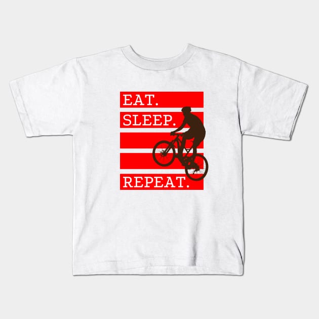 Eat. Sleep. Bike. Repeat Kids T-Shirt by WonkeyCreations